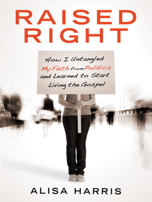 Title details for Raised Right by Alisa Harris - Available